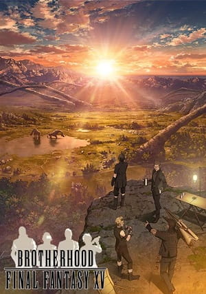 Постер: Последняя фантазия XV: Братство