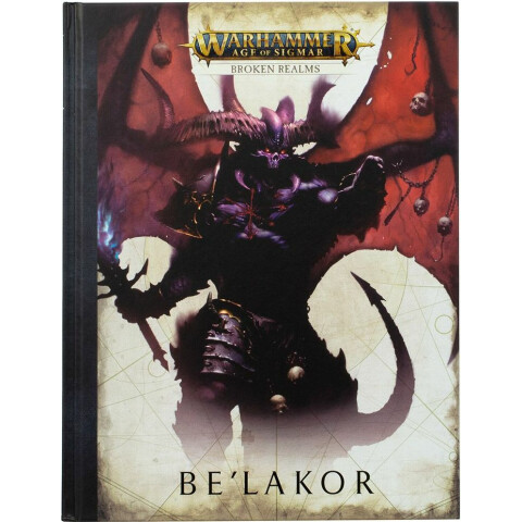 Книга Games Workshop AoS: Broken Realms: Be'lakor (Hardback)