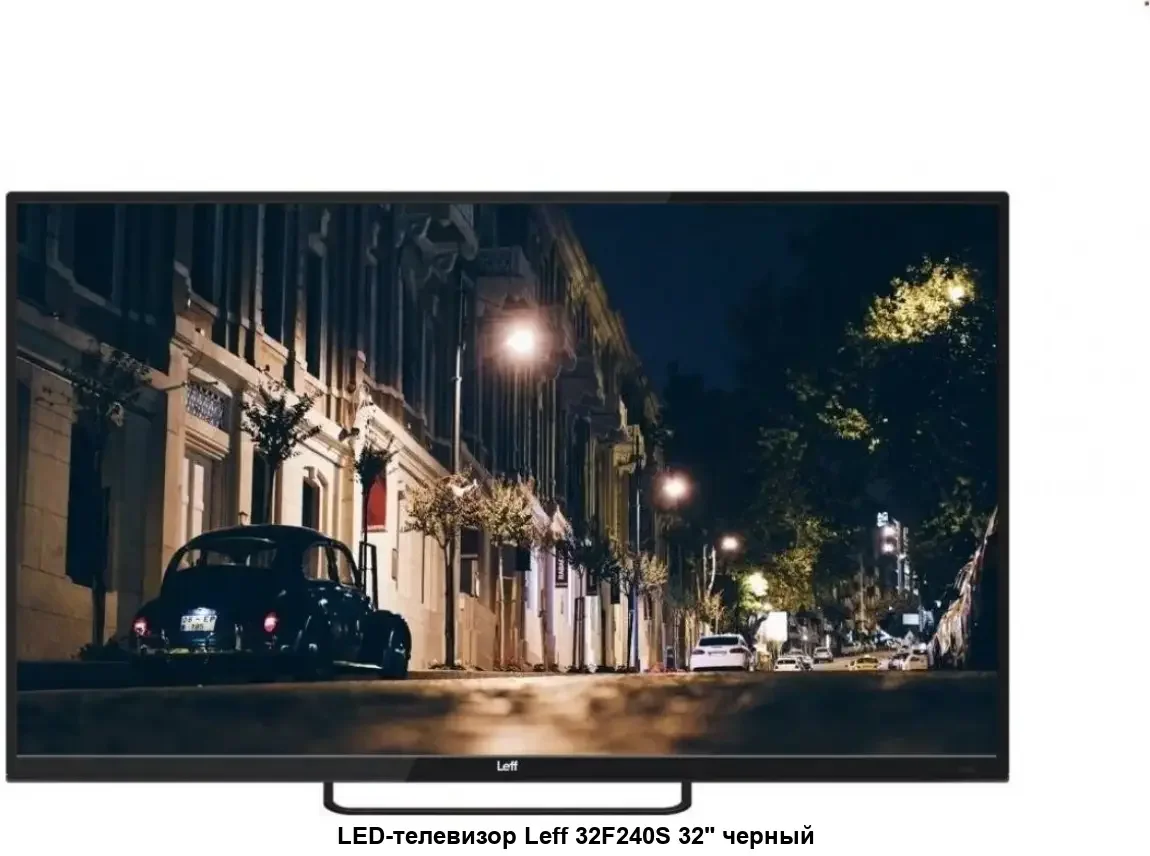 Телевизор LEFF 32" 32F240S черный LED FHD 60Hz