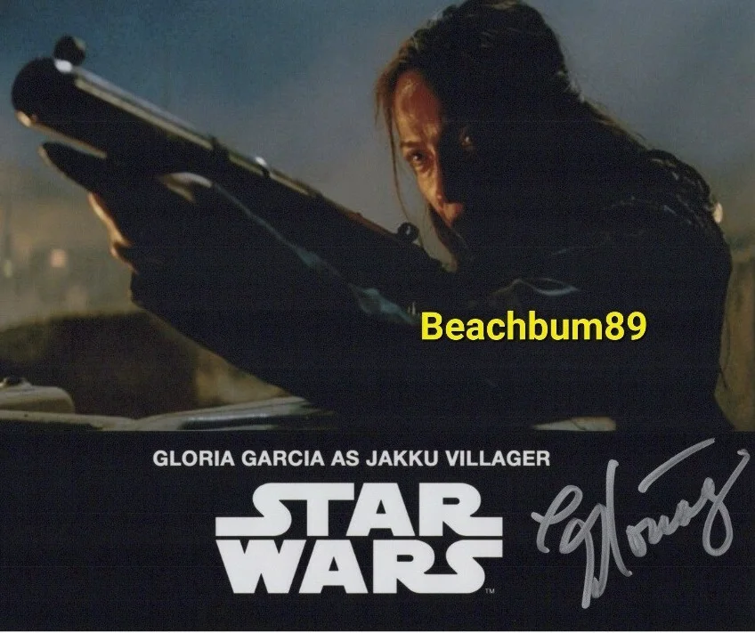 Gloria García — 'GLORIA GARCIA' - "Jakku Defender" in "The Force Awakens" Signed 8x10 Photo COA, изображение 4