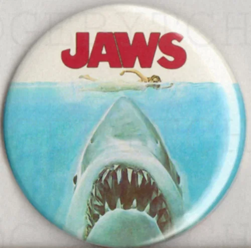 JAWS Badge Button Pin - 25mm and 56mm size -SPIELBERG CLASSIC !, image 2