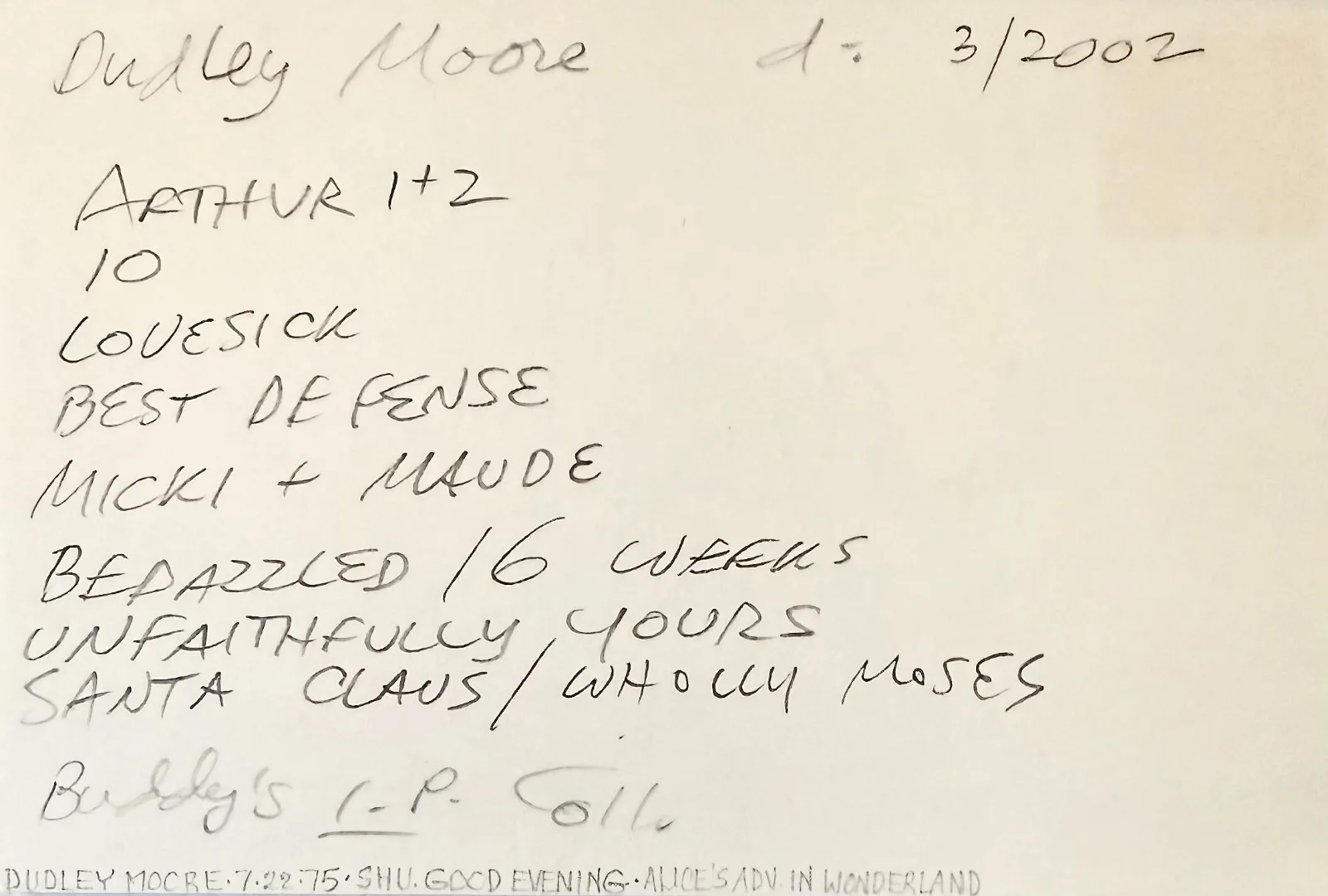 Dudley Moore — DUDLEY MOORE Signed Autographed 4"x 6" INDEX CARD Bedazzled 10 Foul Play ARTHUR, image 4