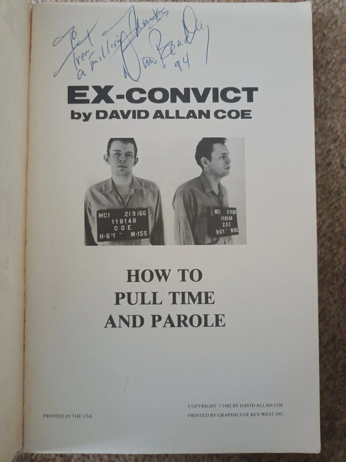 David Allan Coe Signed Paperback Book Ex-Convict: How to Pull Time and Parole, image 4