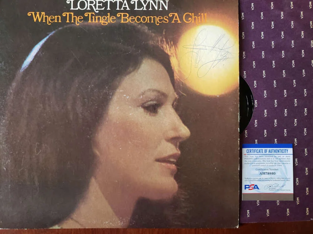 Loretta Lynn — Loretta Lynn PSA DNA Signed When Tingle Becomes A Chill Album w/ Vinyl Autograph