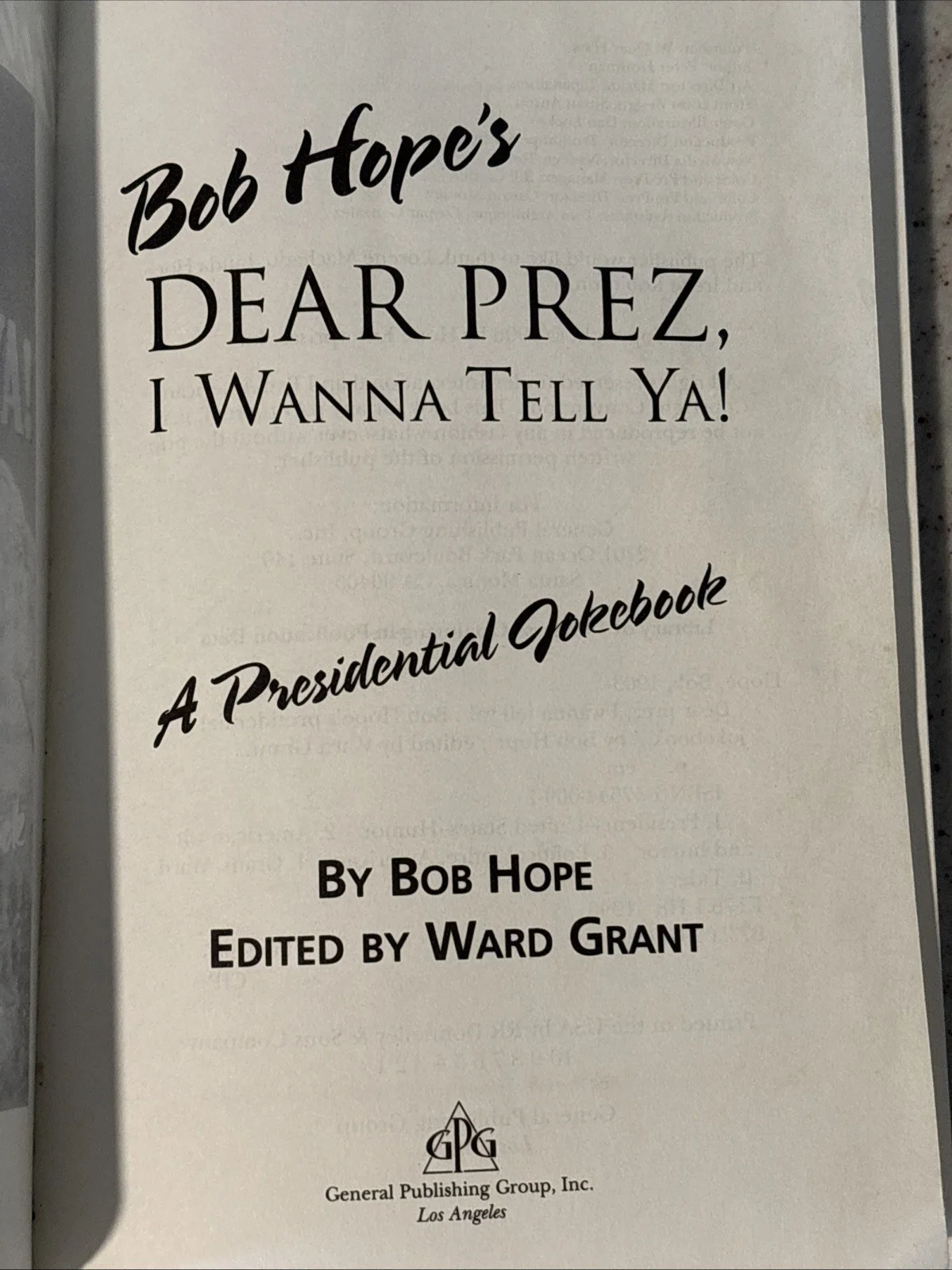 BOB HOPE, DOLORES — Bob Hope "Dear Prez, I Wanna Tell Ya!" Signed by Bob HOPE SEE PHOTOS, изображение 3