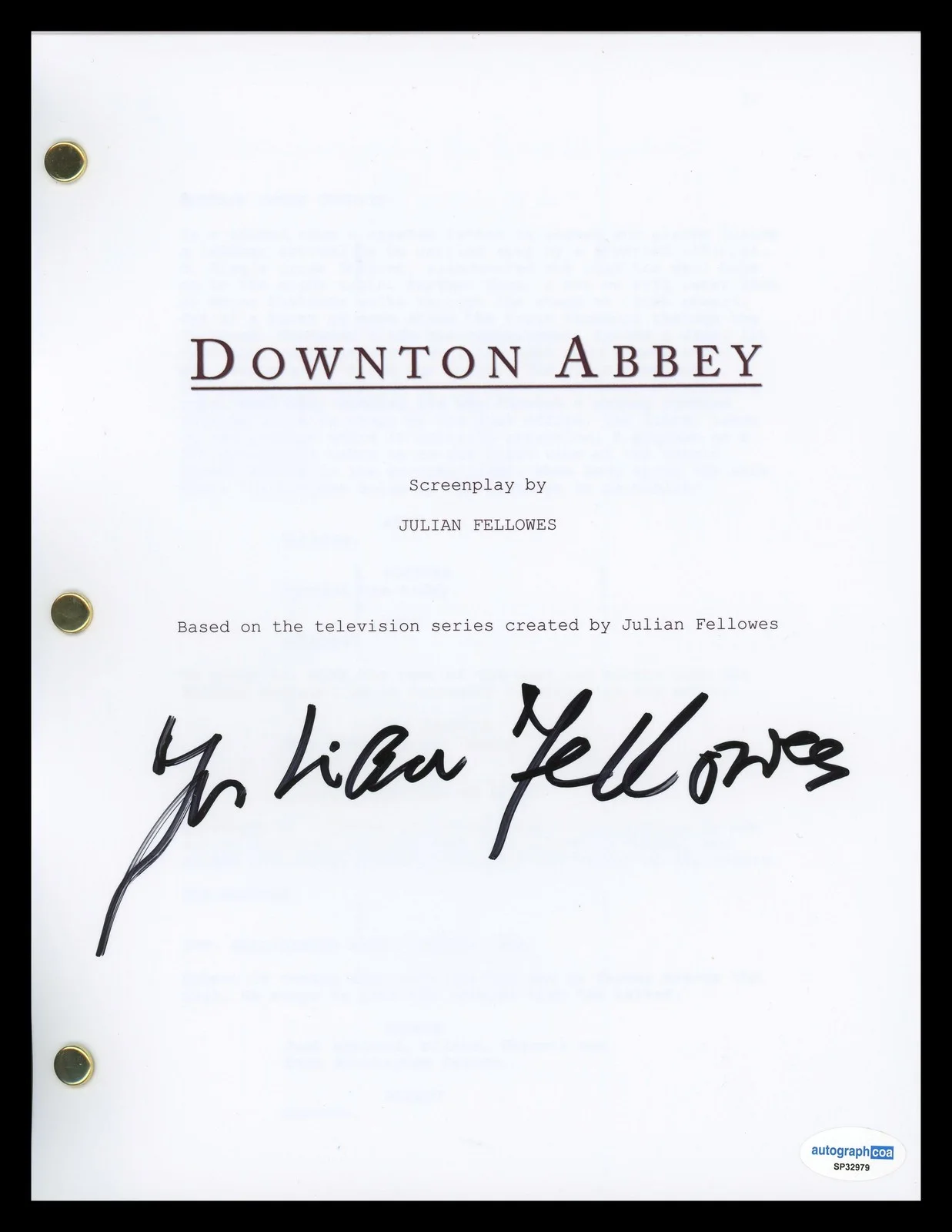 Julian Fellowes — Julian Fellowes "Downton Abbey" Creator AUTOGRAPH Signed Script Screenplay B