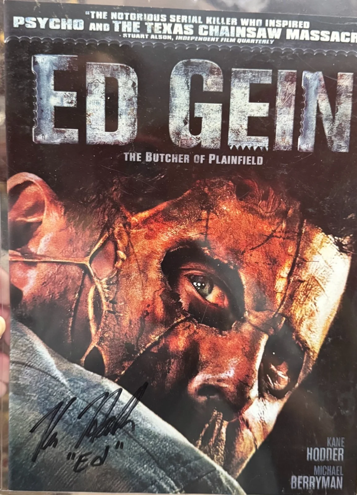 Kane Hodder — AUTOGRAPHED BY KANE HODDER COA Ed Gein: The Butcher of Plainfield DVD SLEEVE