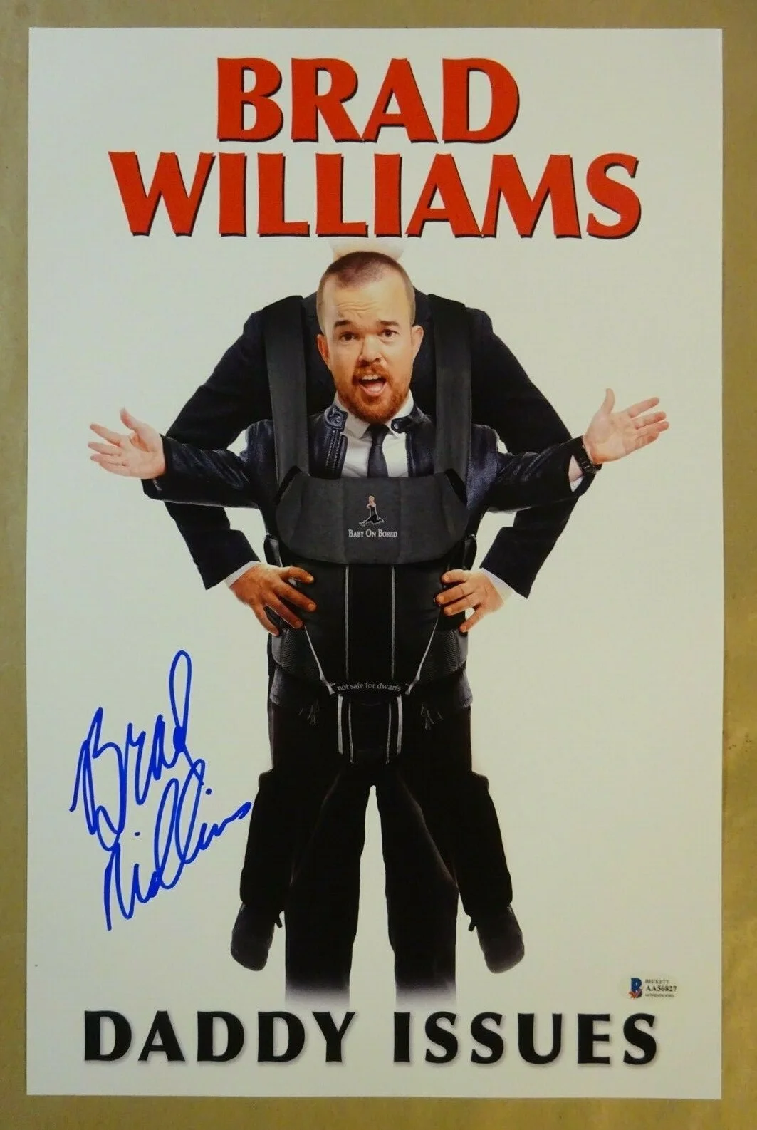 Brad Williams — Signed BRAD WILLIAMS Autographed DADDY ISSUES 11"x17" Photo BECKETT BAS COA, image 2