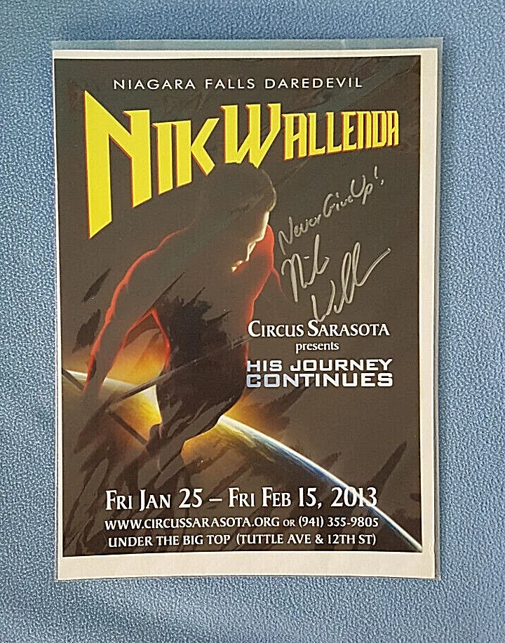 Nik Wallenda — Nik Wallenda SIGNED Poster King of the High Wire Niagara Falls Circus daredevil