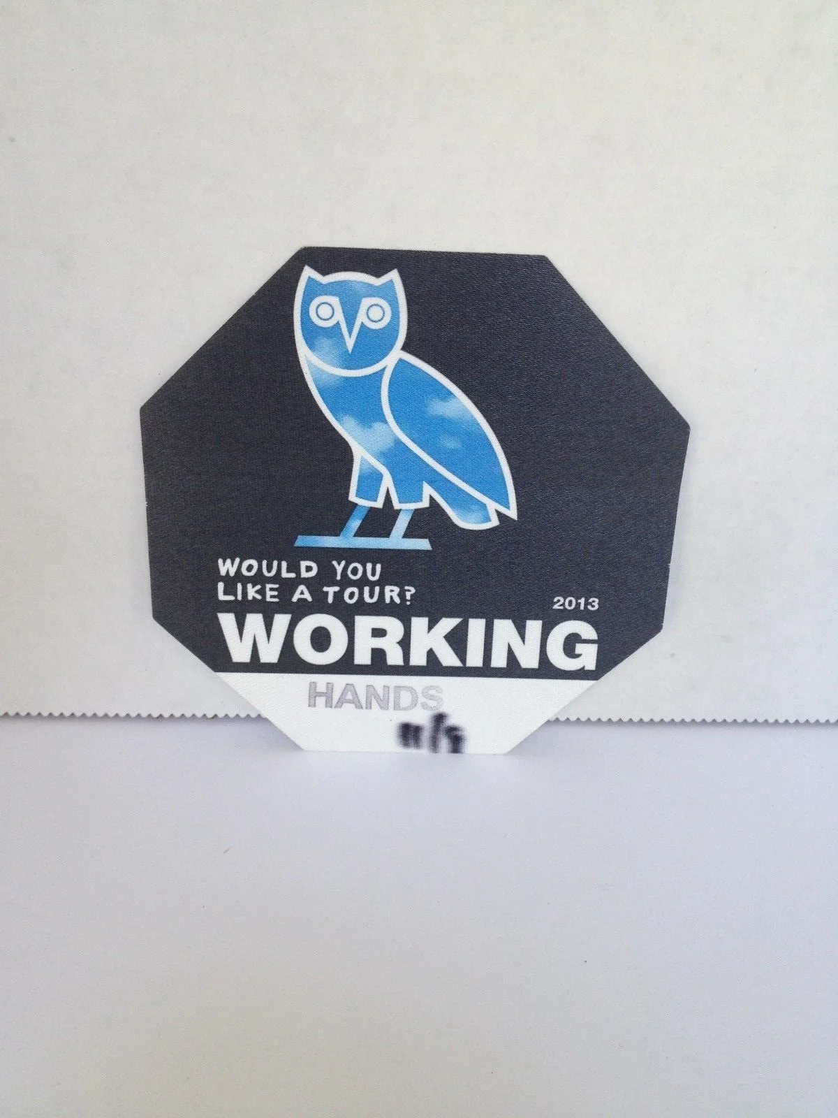 DRAKE OWL logo Backstage Pass OVO would you like a tour 2013 local crew, image 3