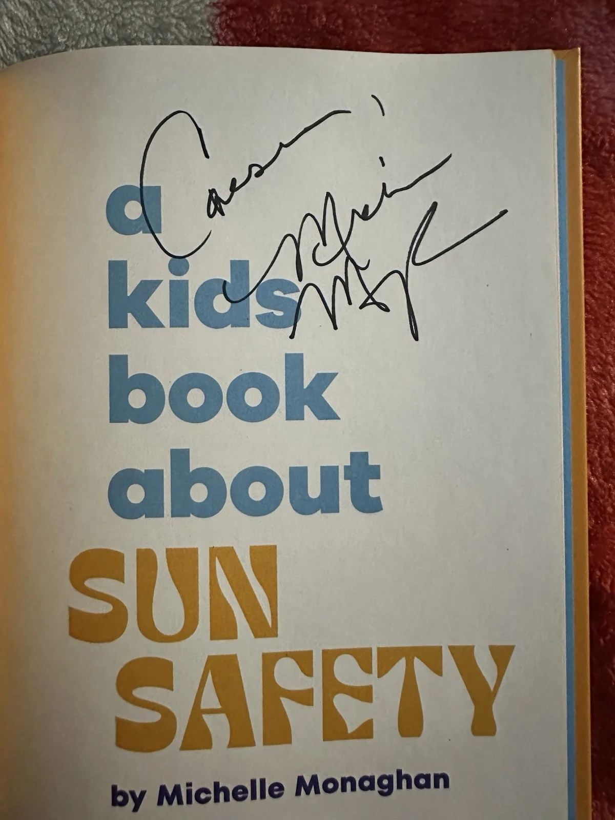 Michelle Monhagan — A Kids Book about Sun Safety Hardcover by Michelle Monaghan SIGNED Personalized, изображение 2