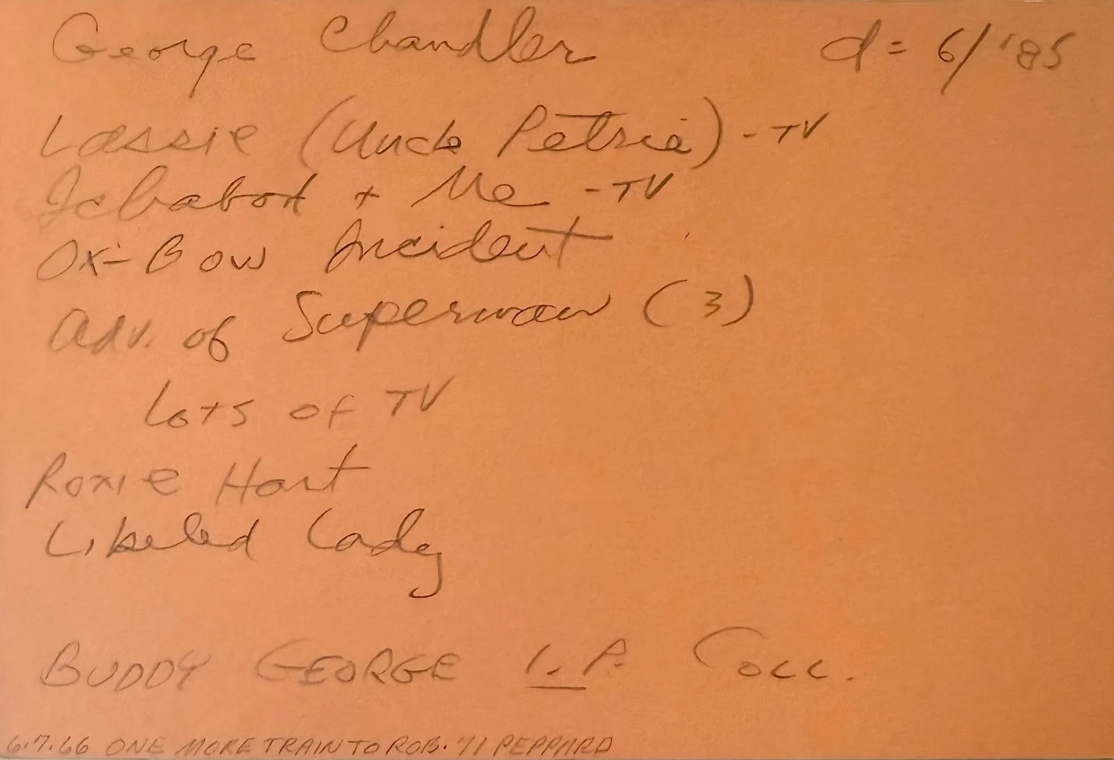 George Chandler — GEORGE CHANDLER Signed Autographed 4"x 6" INDEX CARD Dead Reckoning DEAD RINGER, изображение 4