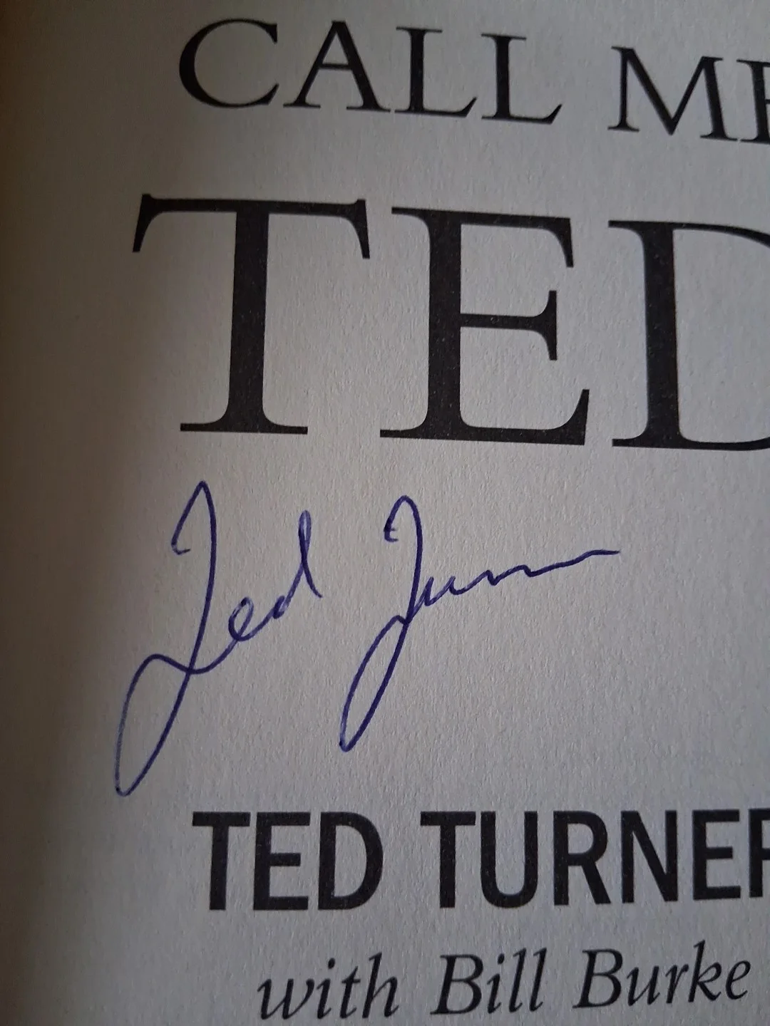 SIGNED CALL ME TED 1ST ED BOOK AUTOBIOGRAPHY TED TURNER CNN ATLANTA BRAVES HAWKS, image 2