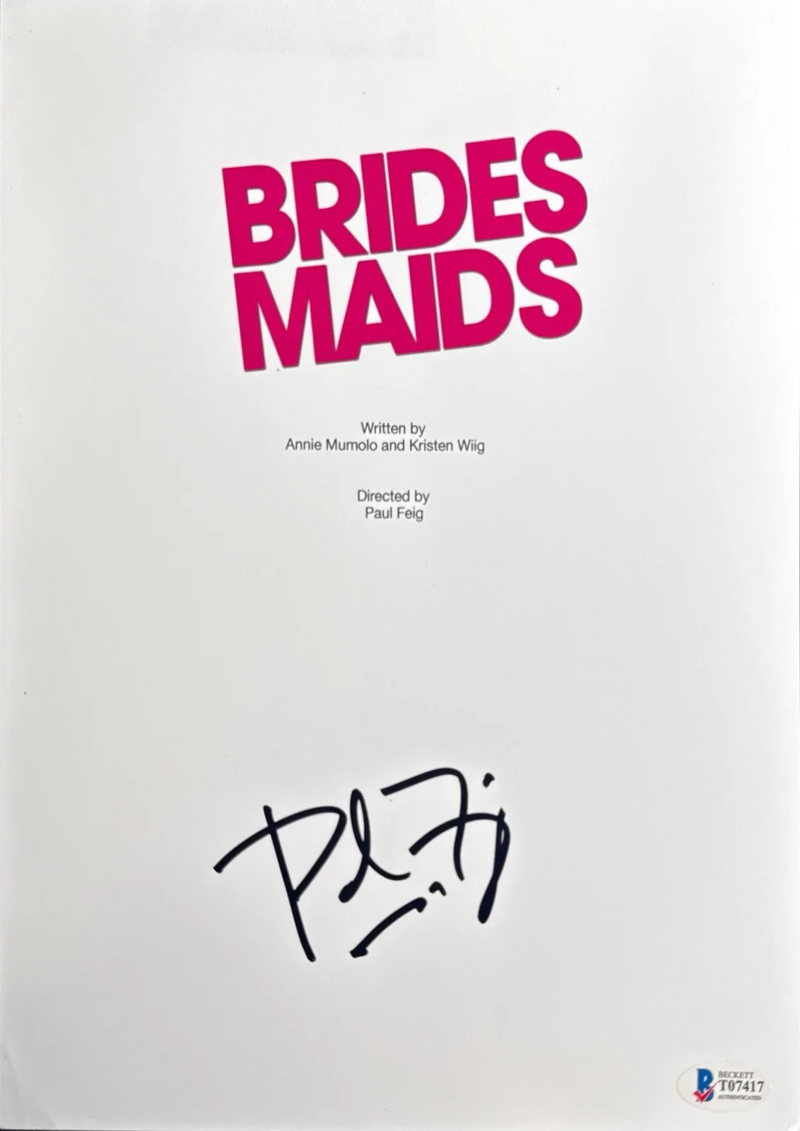 Paul Feig — Paul Feig Signed 8x10 Brides Maids Script Cover Only BAS T07417, image 2
