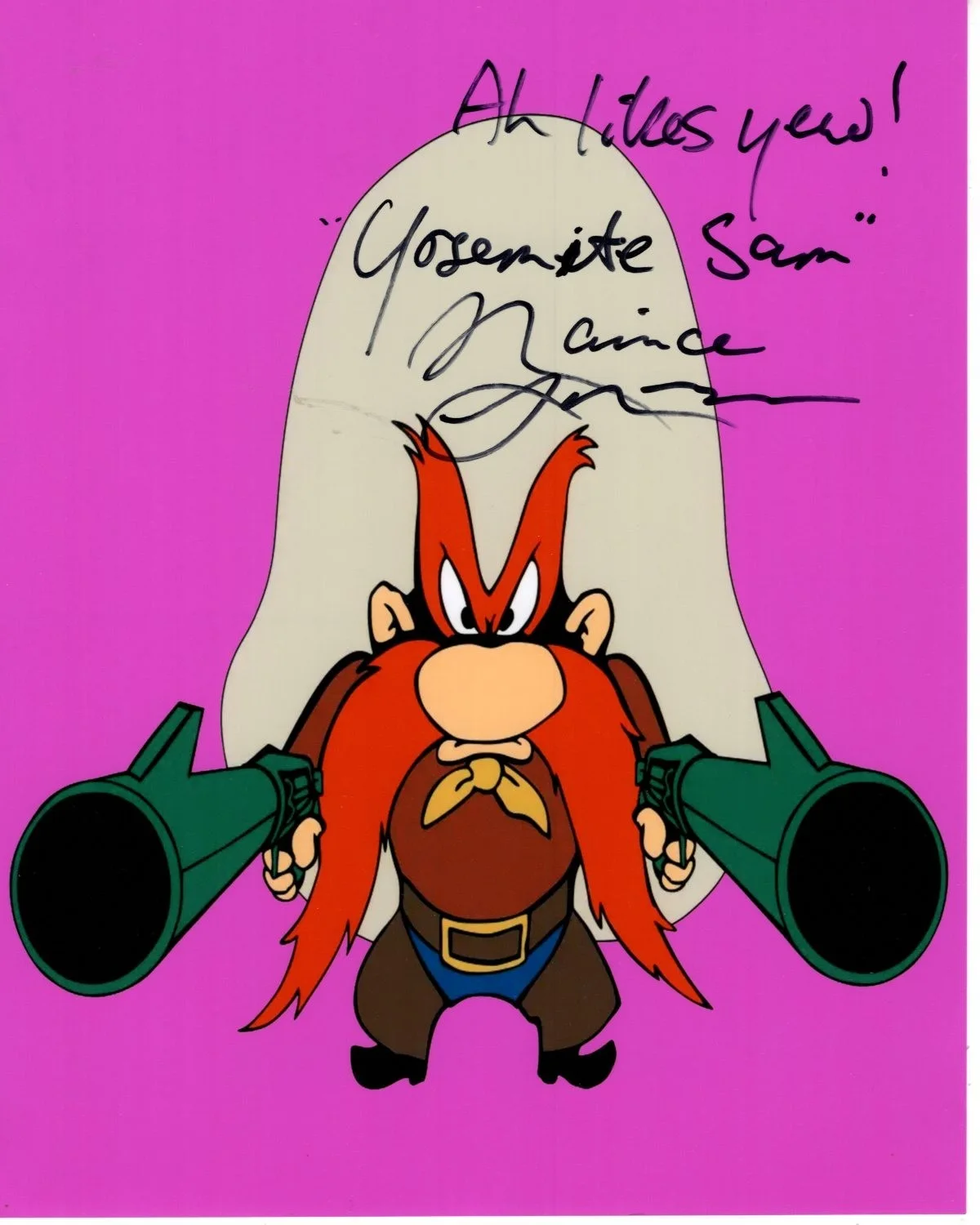 Maurice LaMarche — MAURICE LAMARCHE Signed Autographed 8x10 LOONEY TOONS YOSEMITE SAM Photo