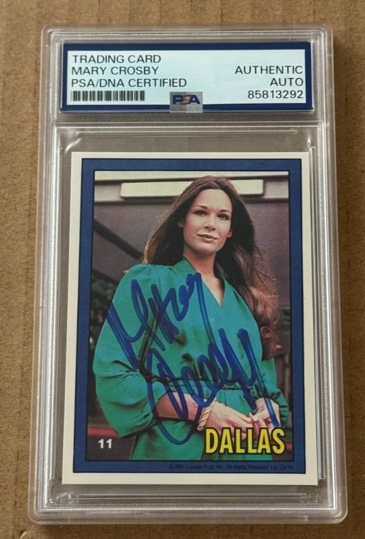MARY CROSBY — MARY CROSBY SIGNED 1981 DALLAS CARD PSA/DNA HAND SIGNED