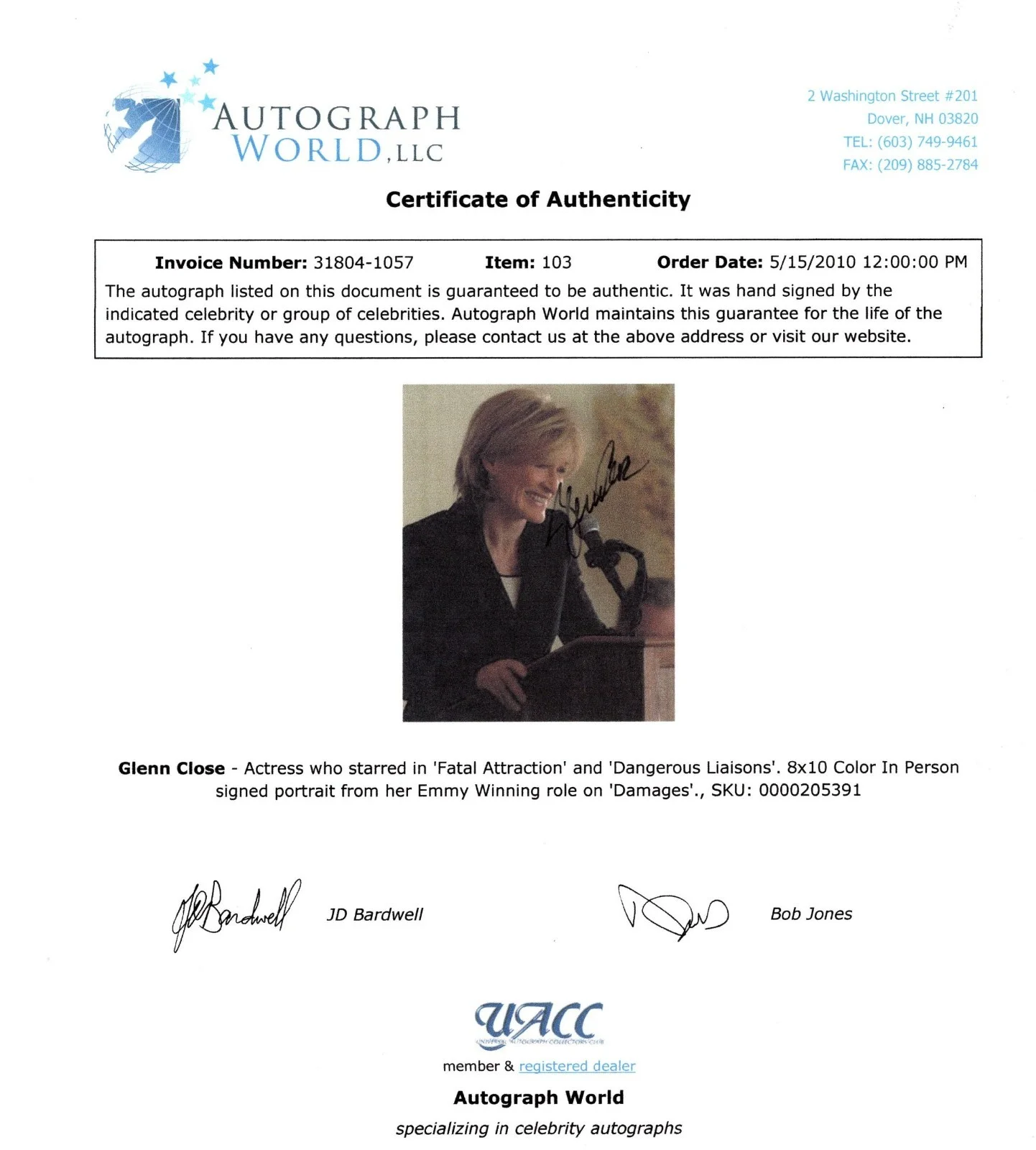 Glenn Close — AUTOGRAPHED 8X10 SIGNED BY GLENN CLOSE STARRED IN FATAL ATTRACTION UACC COA, изображение 2