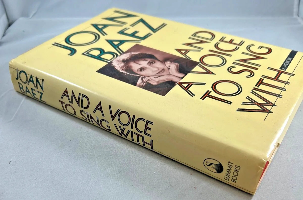 JOAN BAEZ Signed AND A VOICE TO SING WITH 1987 Hardcover Book WOODSTOCK Artist, изображение 2