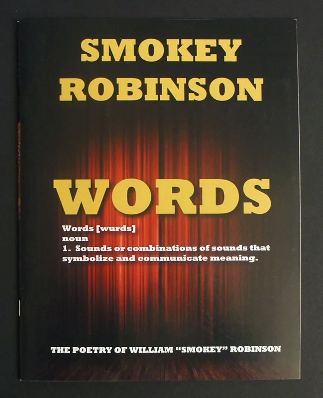 SMOKEY ROBINSON SIGNED in Person *WORDS* Program / Booklet w/ 2 Event Flyers, image 2