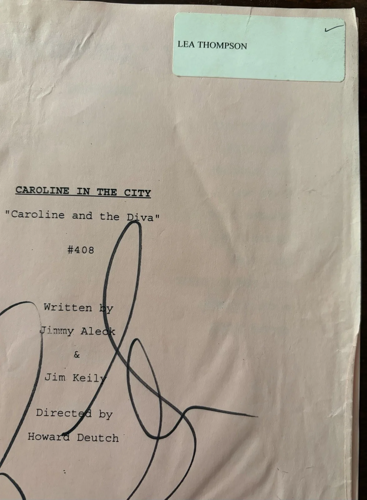 Lea Thompson — Lea Thompson Autographed Script Caroline In The City Episode 408, image 3