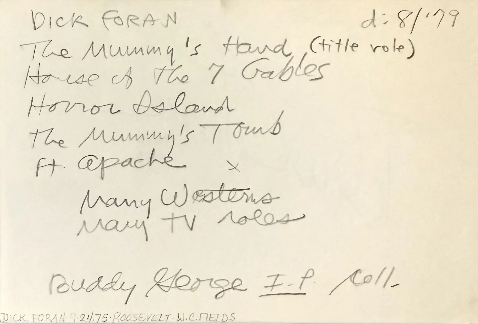 Dick Foran — DICK FORAN Signed Autographed 4x6 INDEX CARD HORROR ISLAND The Mummy's Tomb, изображение 4