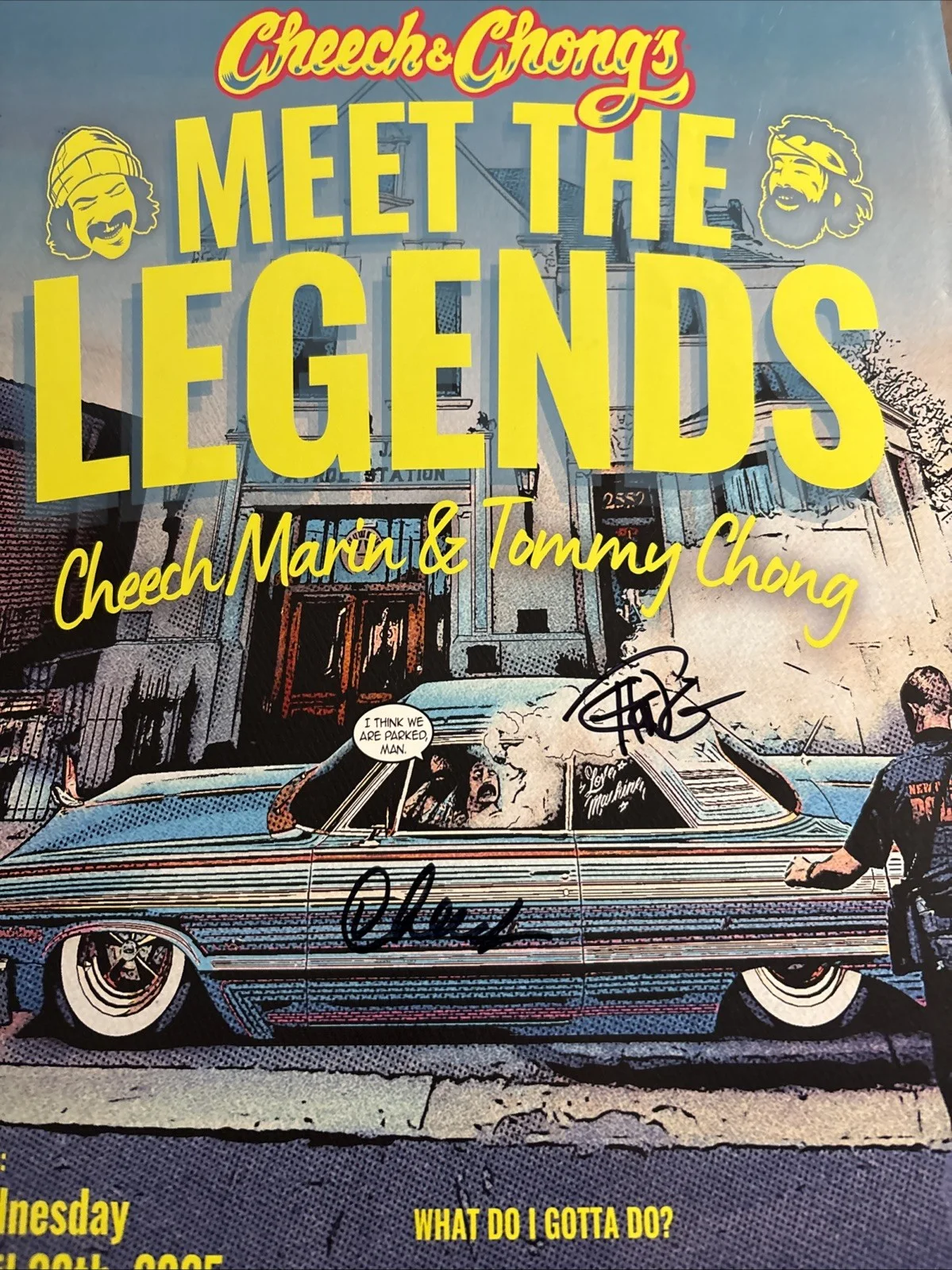 Cheech, Chong — Cheech and Chong Autographed 11X17 Meet the Legends Paper Poster - JSA Hologram, изображение 3