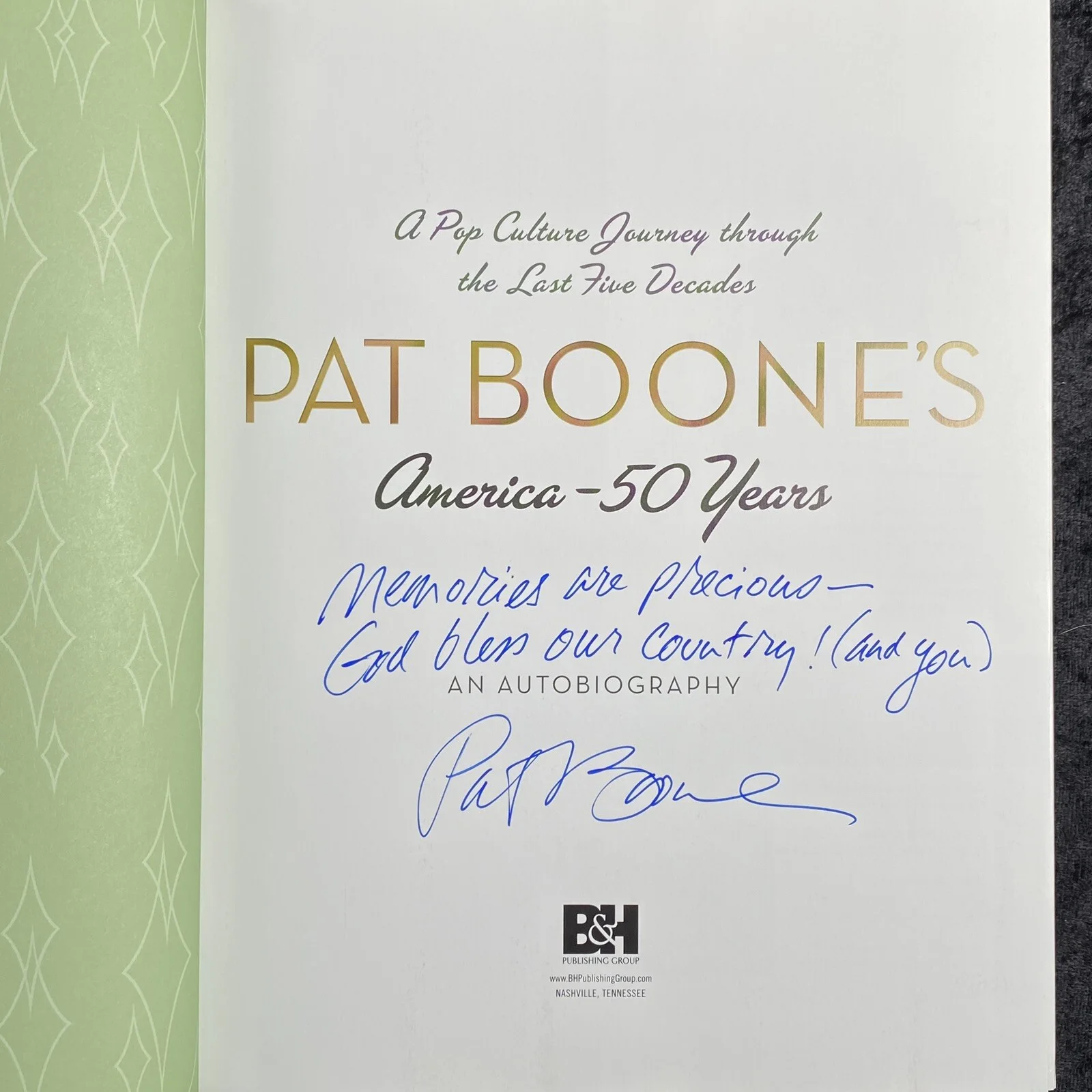 Pat Boone — SIGNED Pat Boone’s America 50 Years An Autobiography 2006 Pat Boone COA, изображение 3