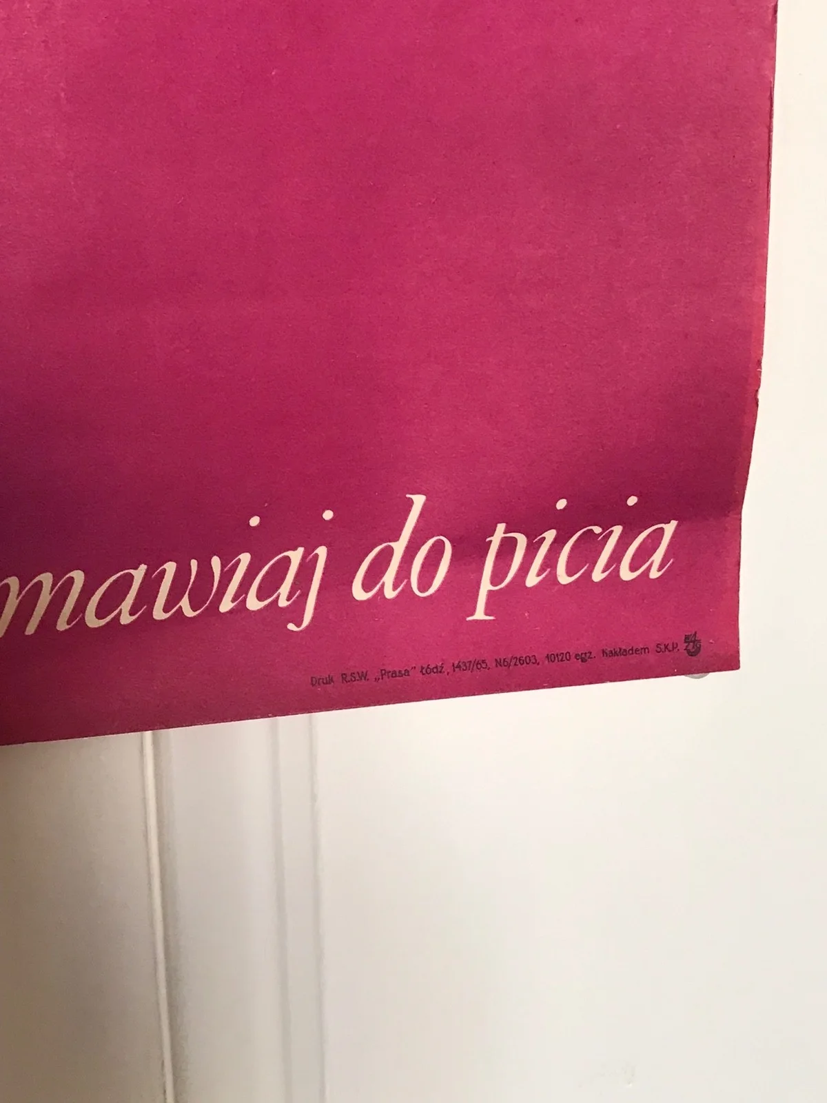 URBANIEC ORIGINAL “ Nidgy nie namawiaj do picia” POLISH POSTER, изображение 4