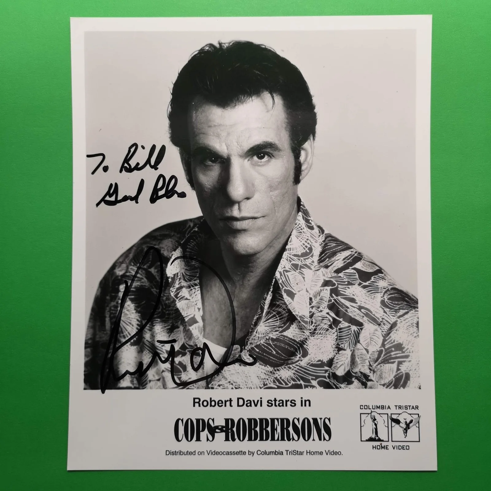 Robert Davi — Robert Davi Photo 8 x 10 B&W Signed Cops Robbersons Columbia Tristar USA, image 4