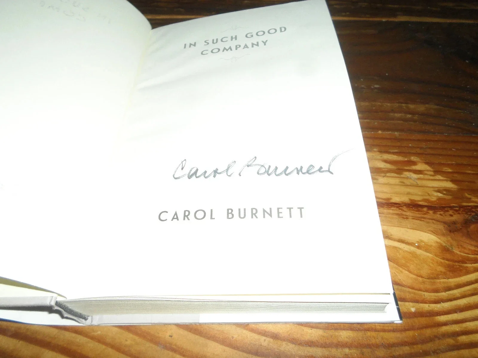 CAROL BURNETT — CAROL BURNETT AUTHENTIC SIGNED/AUTOGRAPHED IN SUCH GOOD COMPANY BOOK, image 2