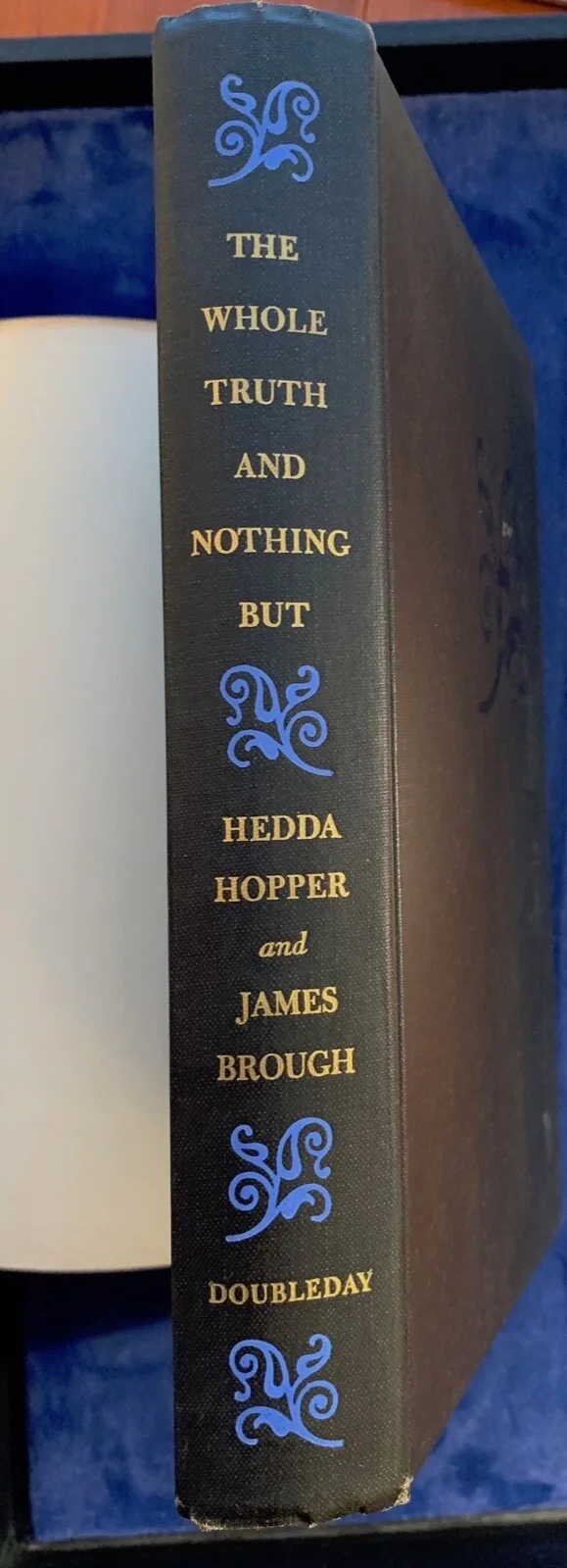 Hedda Hopper — 1963 HEDDA HOPPER AUTOGRAPHED BOOK, "THE WHOLE TRUTH, AND NOTHING BUT", изображение 4
