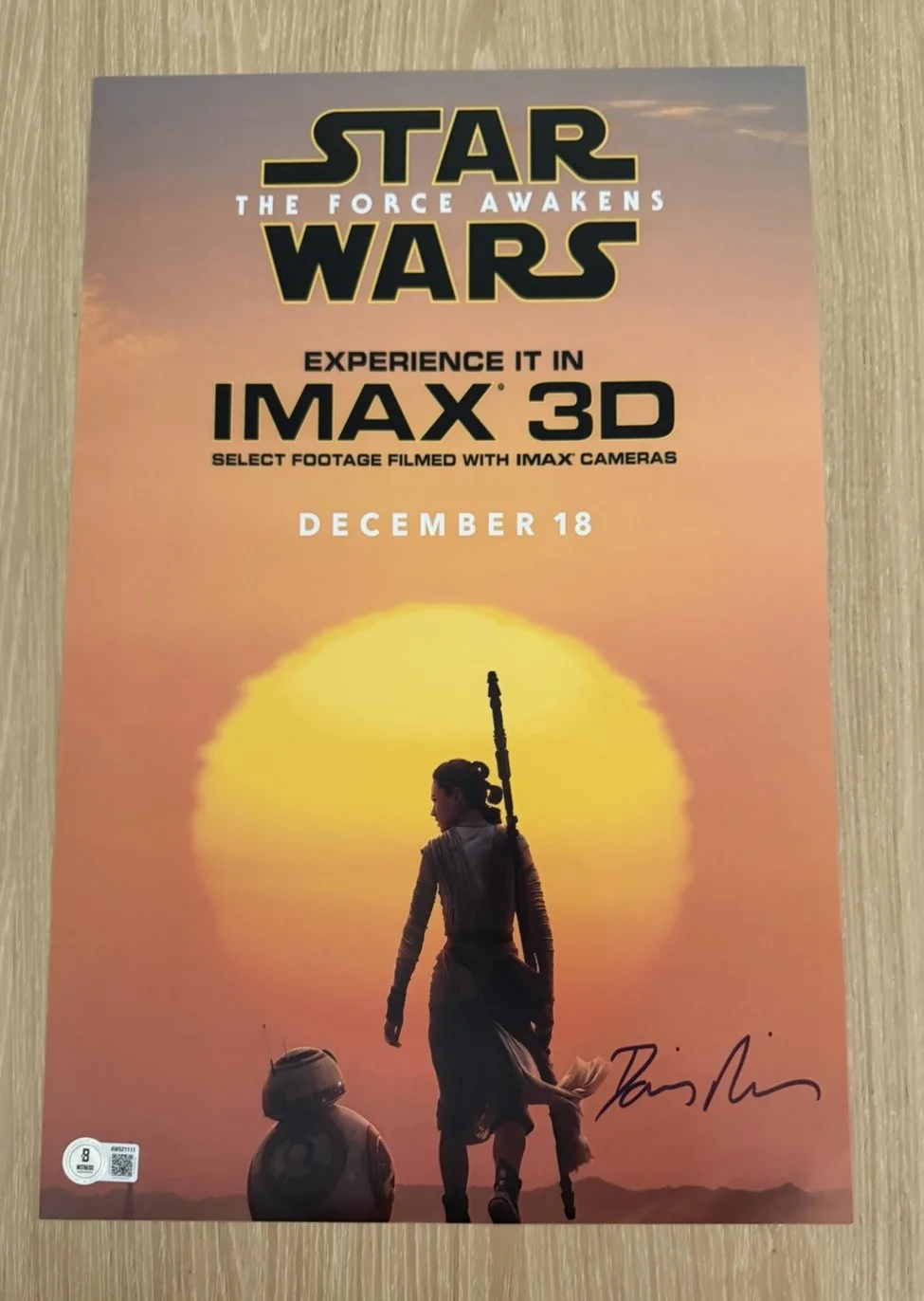 Daisy Ridley — DAISY RIDLEY SIGNED STAR WARS “REY” THE FORCE AWAKENS 11X17 PHOTO BECKETT BAS 2