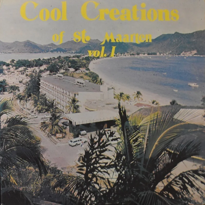 Cool Creations of St. Maarten - Vol. I [LP], image 2