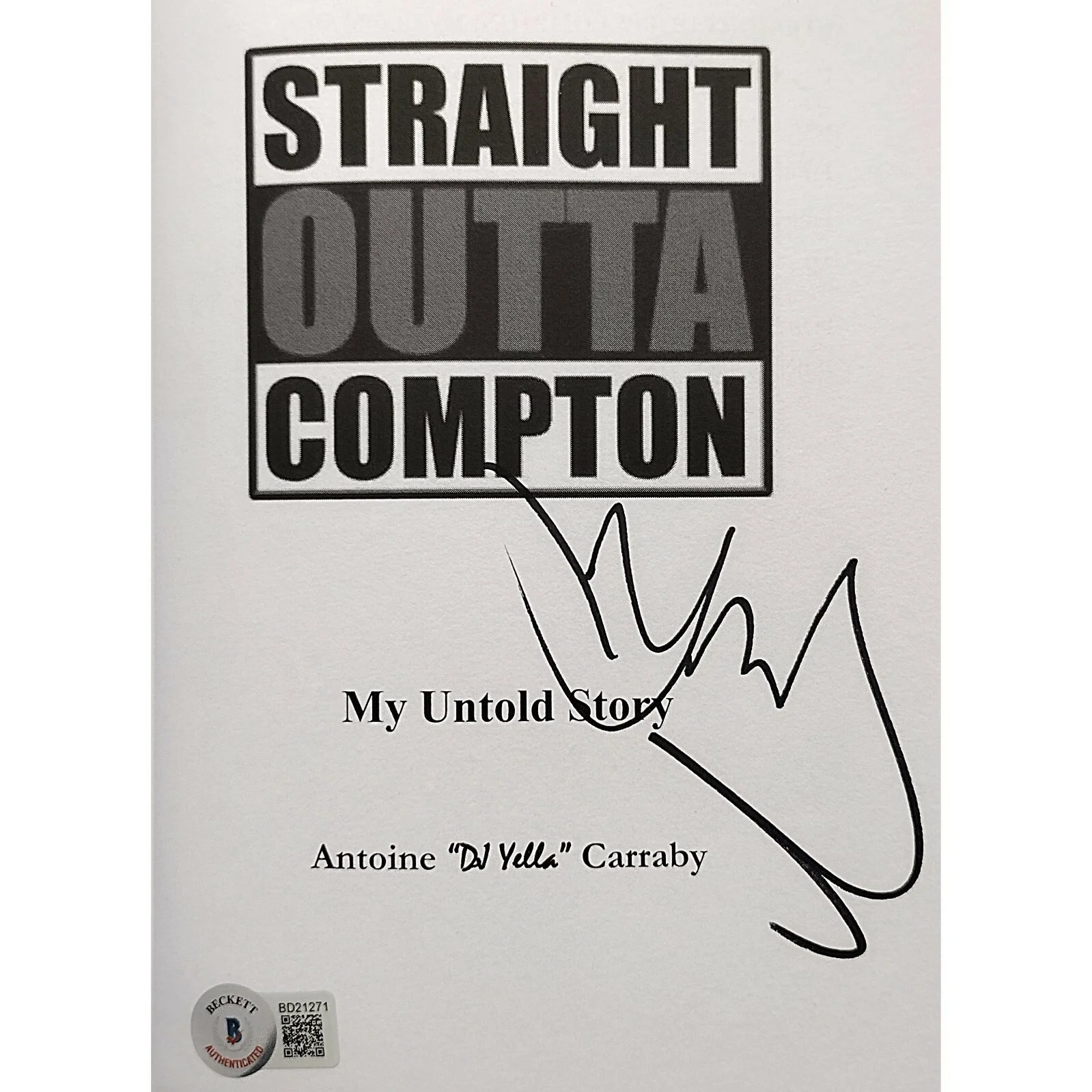 DJ Yella — DJ Yella NWA Signed Straight Outta Compton HC Book Beckett Rap Hip Hop Autograph, image 2