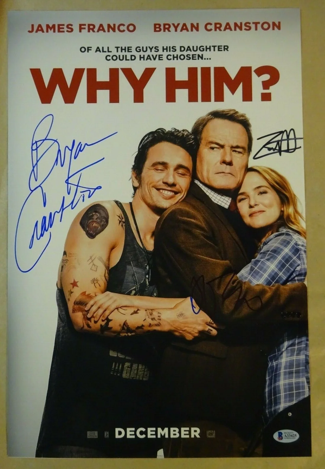 Zoey Deutch, James Franco, Bryan Cranston — Signed WHY HIM Autographed By 3 12"x18" Photo Cranston Franco + BECKETT LOA COA, image 2