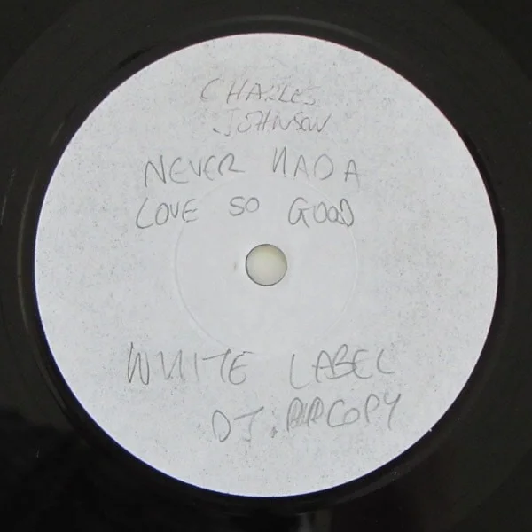 Doug Banks / Charles Johnson - I Just Kept on Dancing / Never Had a Love So Good, изображение 3