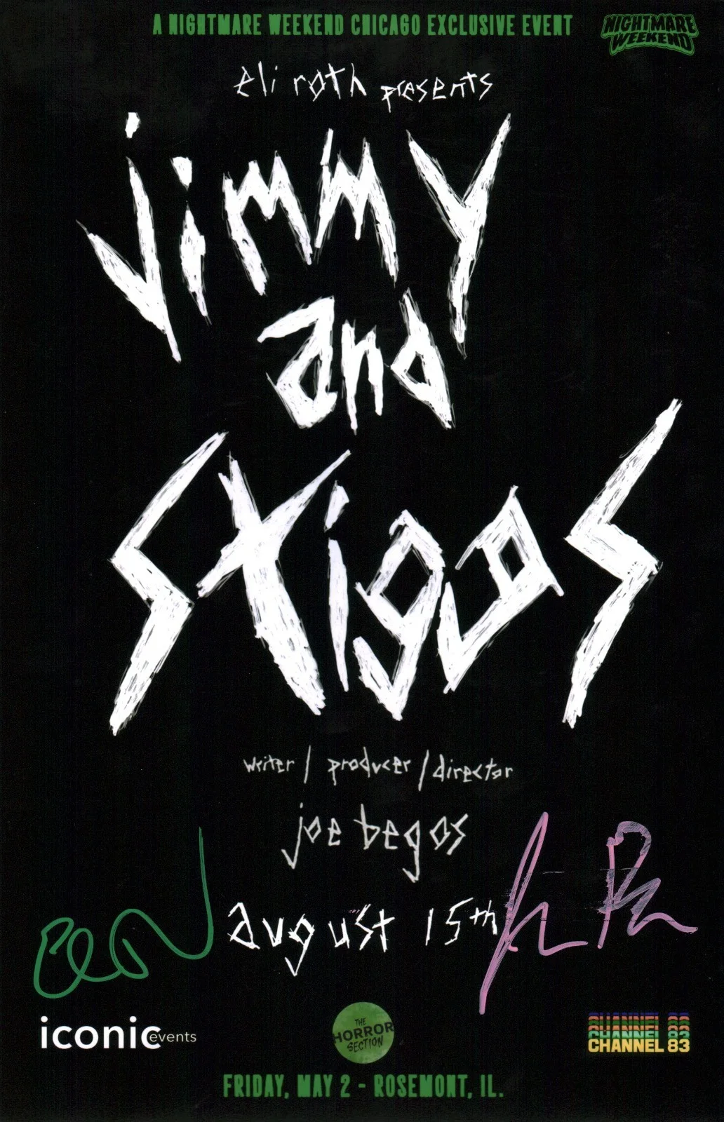 Eli Roth, Joe Begos — Jimmy and Stiggs 11x17 Cast x2 Photo Poster Signed Roth, Begos JSA Cert Auto
