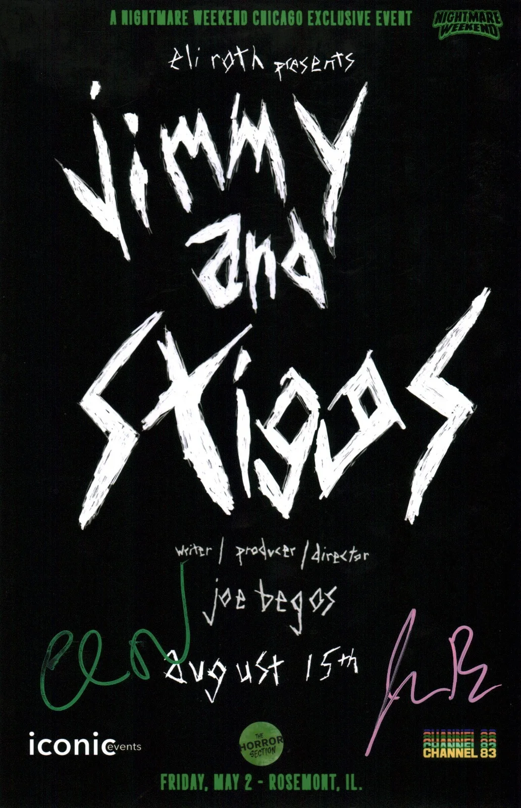 Eli Roth, Joe Begos — Jimmy and Stiggs 11x17 Cast x2 Photo Poster Signed Roth, Begos JSA Cert Auto