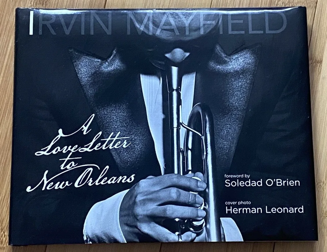 Irving Mayfield SIGNED A Love Letter to New Orleans Book Soledad NEW CD Included, изображение 3