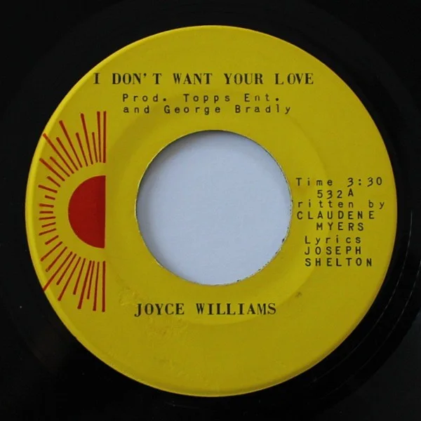 Joyce Williams - Don't Want Your Love / Confirmed Truth (7-inch Vinyl), image 2