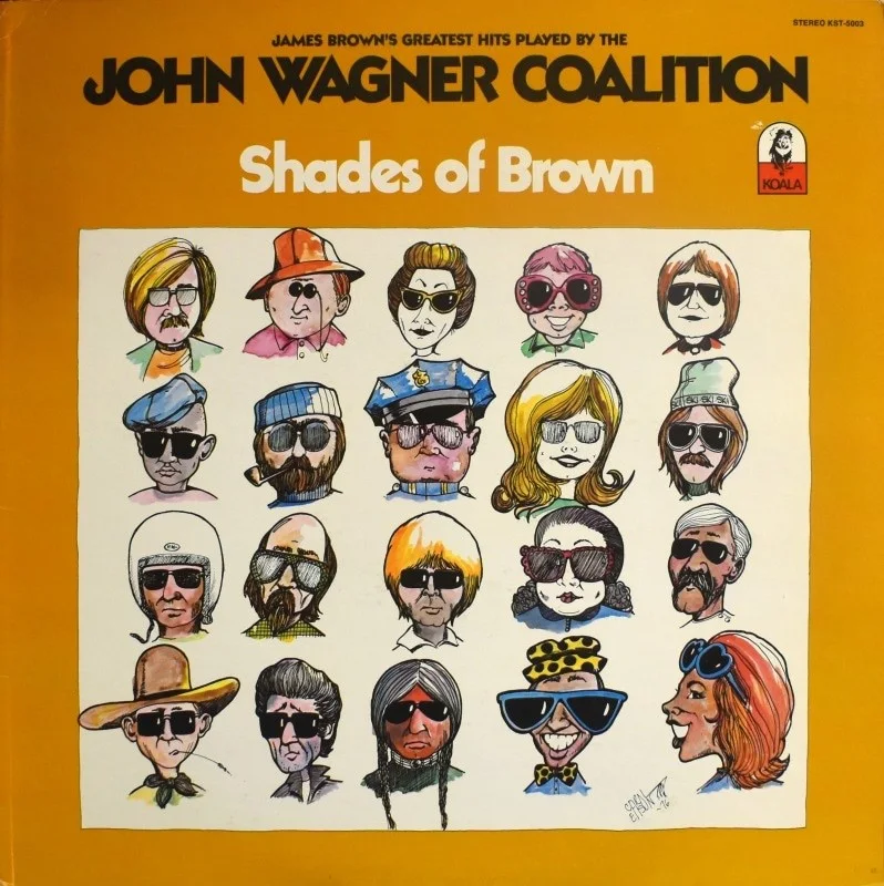 The John Wagner Coalition - Shades Of Brown [LP], изображение 2