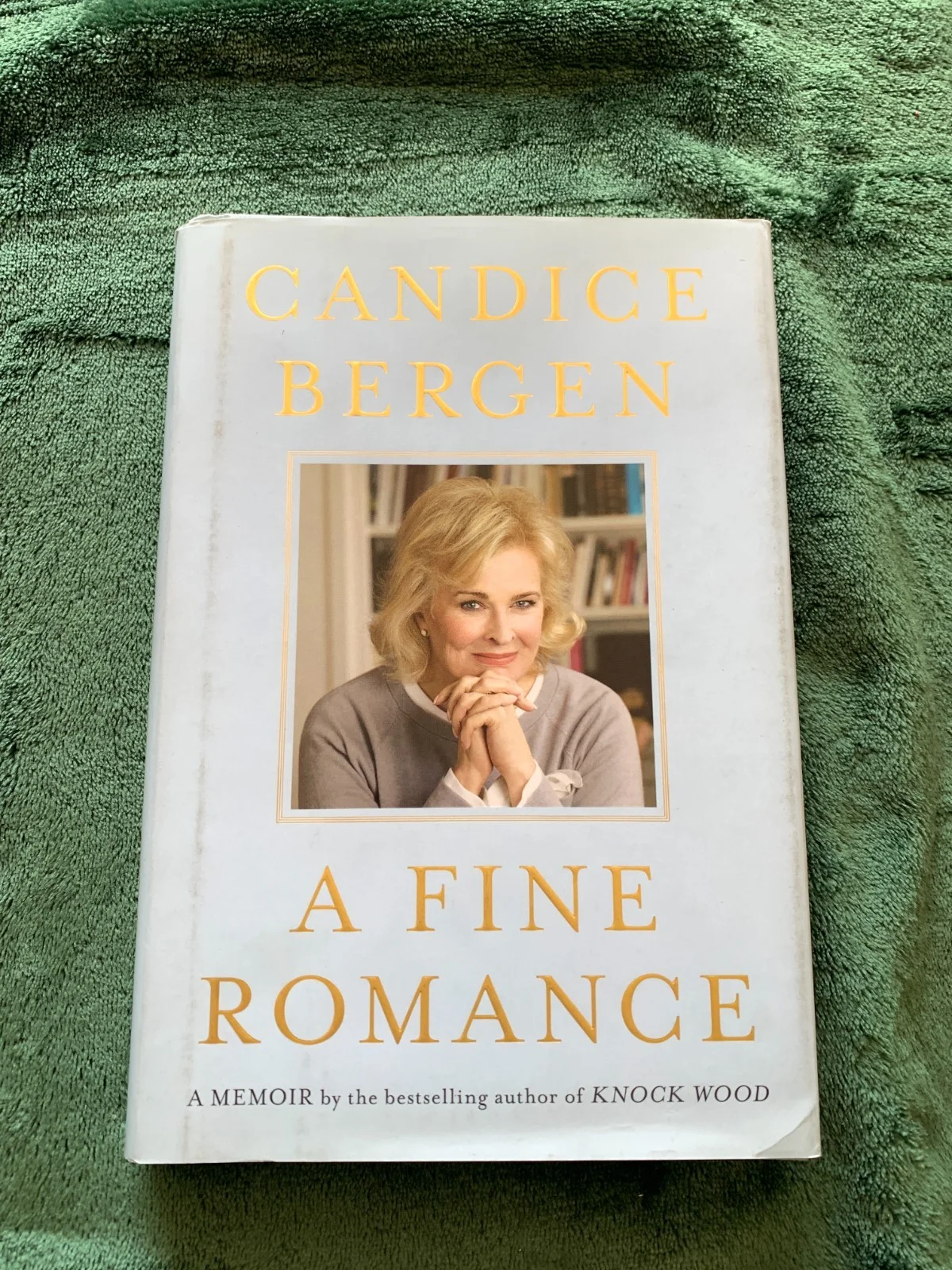 Candice Bergen — Candice Bergen signed book A Fine Romance HC/Dust Jack 1st edition 1st printing, изображение 2