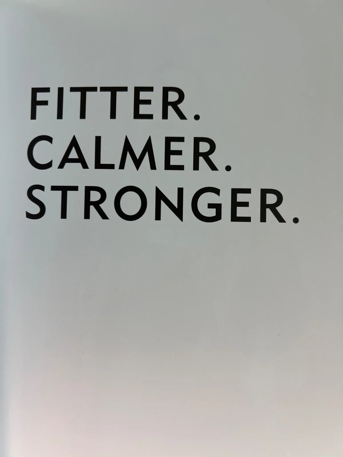 Fitter . Calmer. Stronger. Signed by singer Ellie Goulding, image 3
