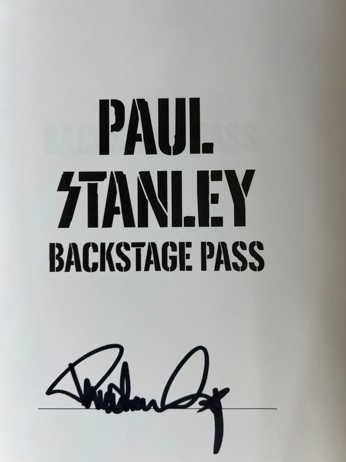 Backstage Pass: Paul Stanley Kiss Signed First Edition Hardcover, image 2