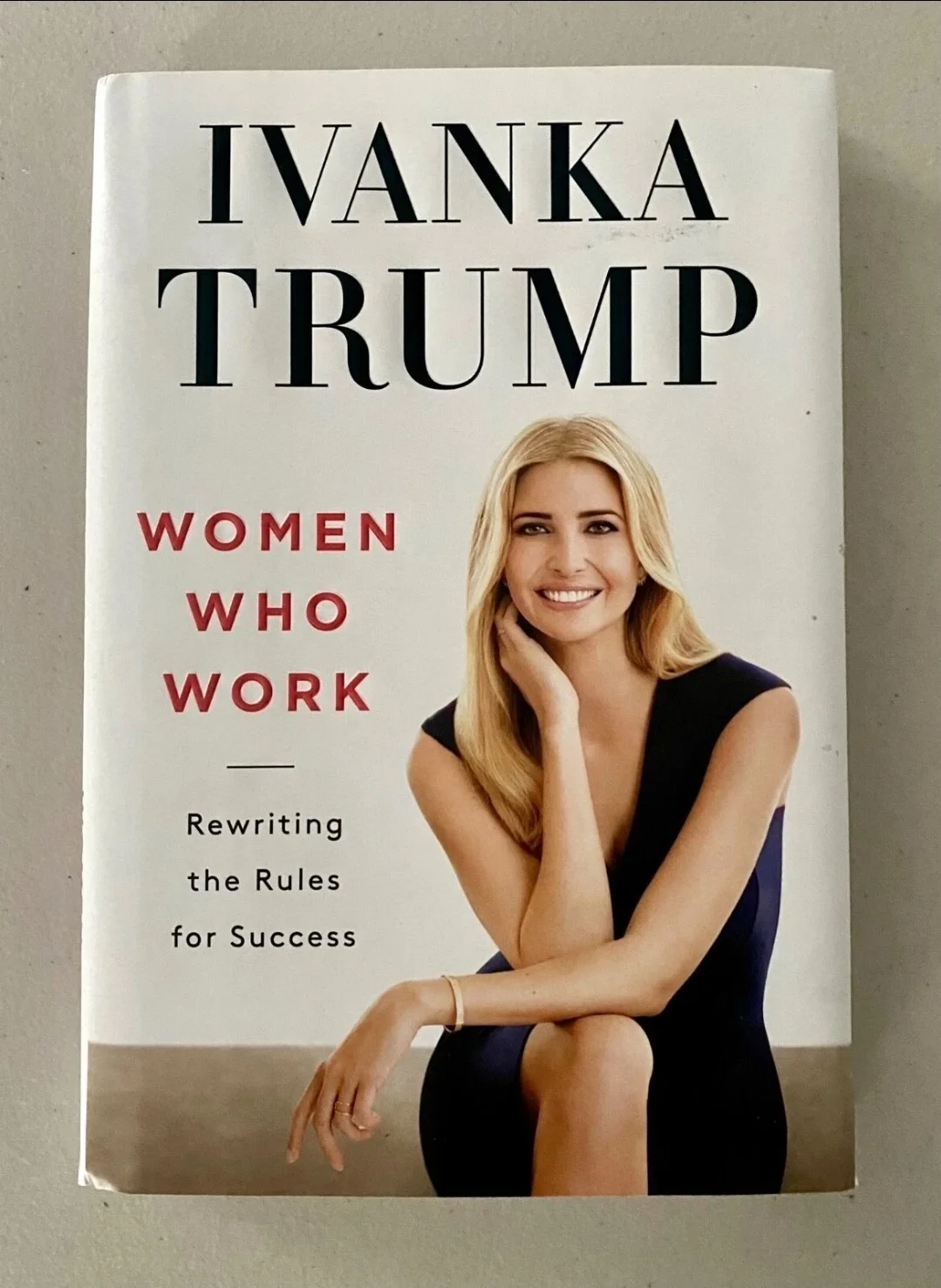 Ivanka Trump — Ivanka Trump Women Who Work Signed Book Beckett Authenticated, image 3