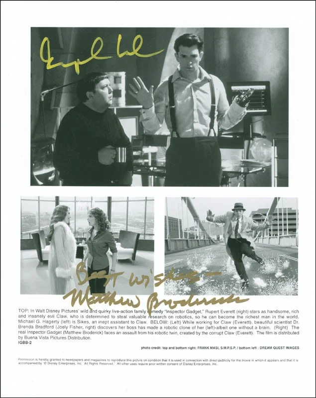 Rupert Everett, Matthew Broderick — INSPECTOR GADGET MOVIE CAST - PRINTED PHOTOGRAPH SIGNED IN INK WITH CO-SIGNERS