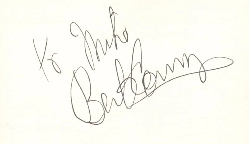 Bert Convy — BERT CONVY - INSCRIBED SIGNATURE