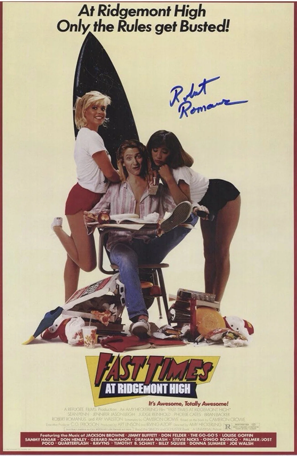 Robert Romanus — Robert Romanus Signed Fast Times At Ridgemont High 11x17 Movie Poster (Schwartz)