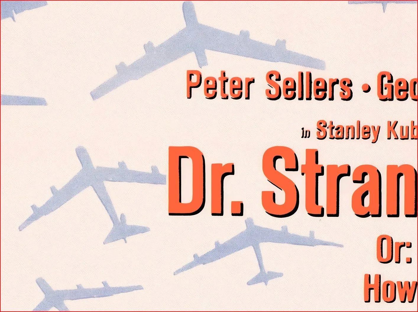 Dr. Strangelove - 1964 Satire / War Film Restored 27.2" x 41" US One Sheet, изображение 4
