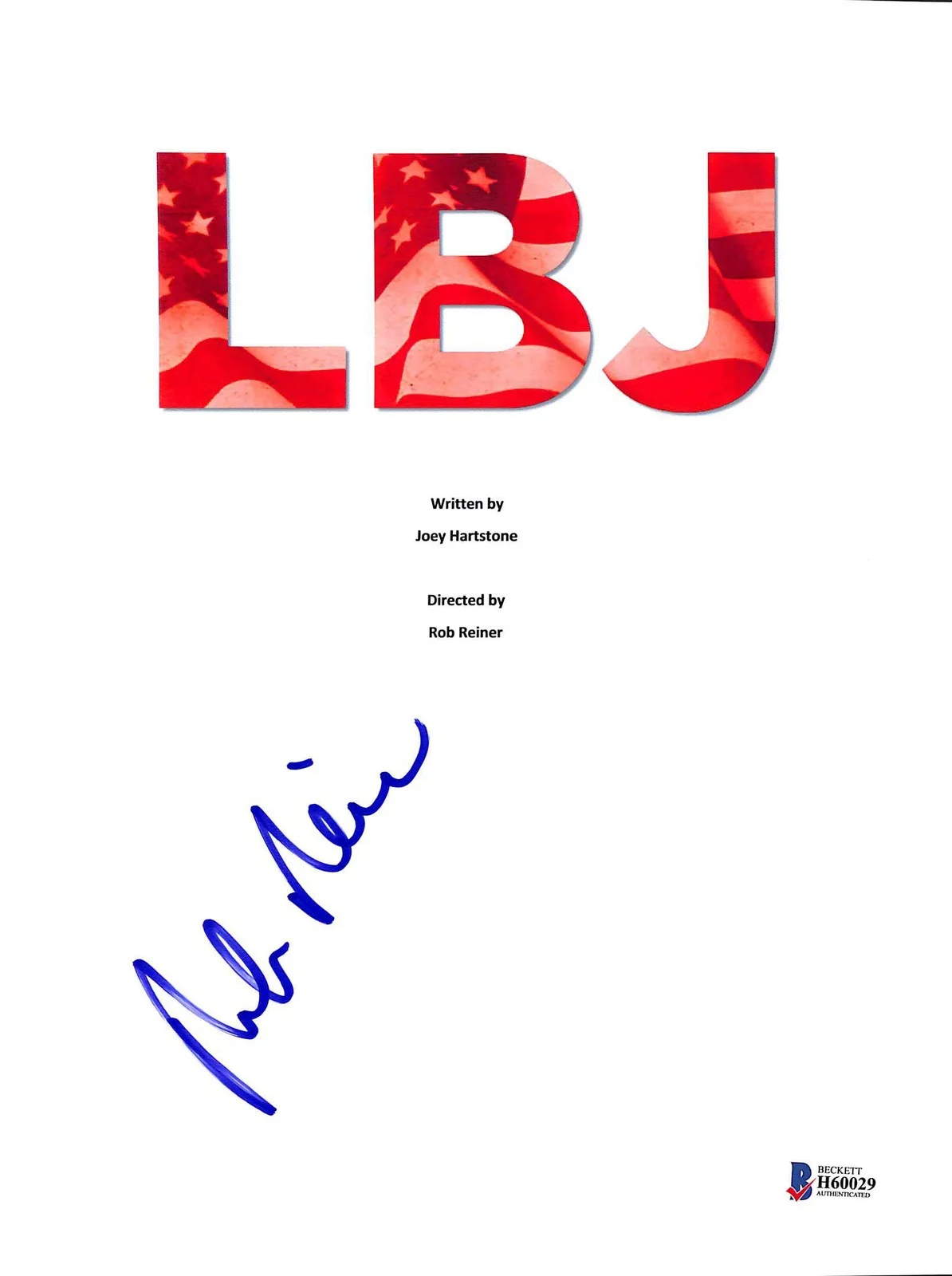Rob Reiner — Rob Reiner Authentic Signed LBJ Movie Script Cover Autographed BAS #H60029, image 3